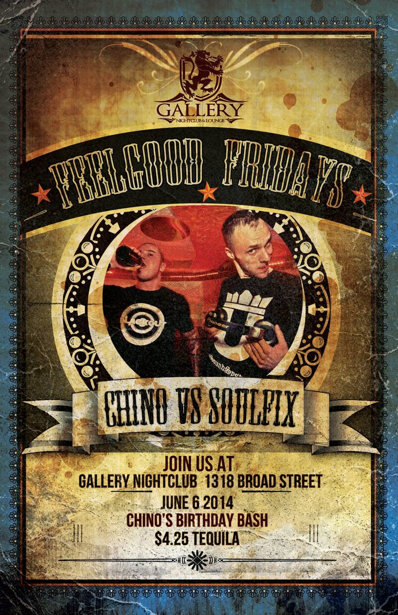 Feel Good Fridays: Chino Philp, DJ Soulfix, Tw!s3d @ The Gallery Bar Jun 6 2014 - May 8th @ The Gallery Bar