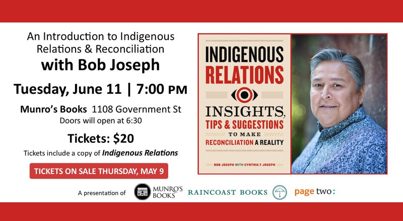 An Introduction to Indigenous Relations & Reconciliation: Bob Joseph @ Munro's Books Jun 11 2019 - May 14th @ Munro's Books