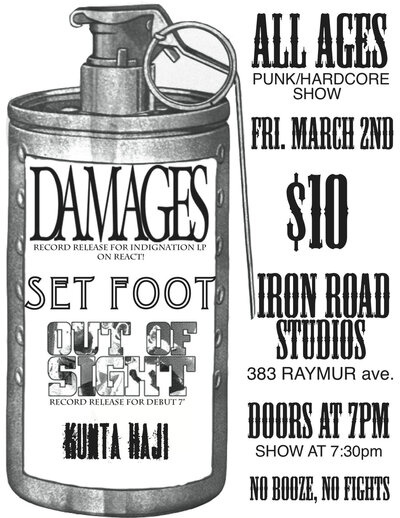 Damages, Out of Sight, Set Foot, Kunta Haji @ Iron Road Studios Mar 2 2012 - May 9th @ Iron Road Studios