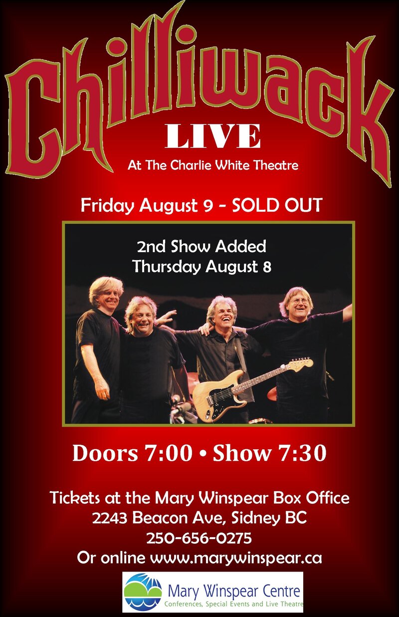 Chilliwack @ Mary Winspear Centre Aug 8 2013 - May 6th @ Mary Winspear Centre
