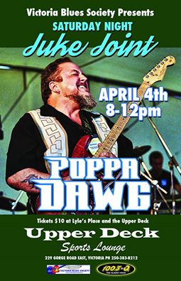 Poppa Dawg @ Upper Deck (in the Gorge Travelodge) Apr 4 2015 - May 6th @ Upper Deck (in the Gorge Travelodge)