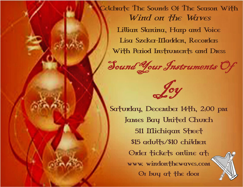 Sound Your Intruments of Joy: Wind on the Waves, Harp, Recorder, Voice @ James Bay United Church Dec 14 2013 - May 7th @ James Bay United Church