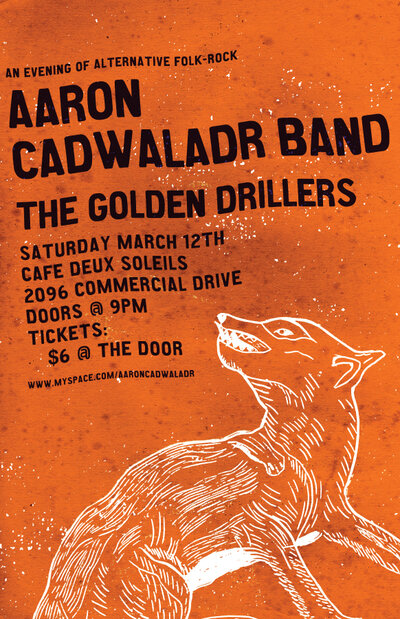 Aaron Cadwaladr Band, Golden Drillers @ Cafe deux Soleils Mar 12 2011 - May 7th @ Cafe deux Soleils