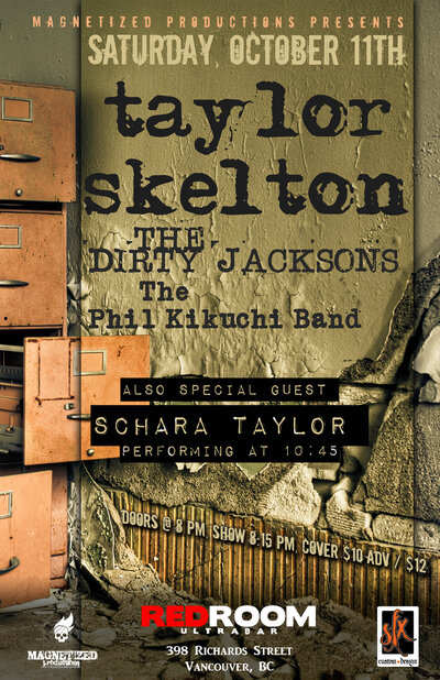Taylor Skelton, The Dirty Jacksons, Phil Kikuchi, Schara Taylor @ The Red Room Oct 11 2014 - Jun 7th @ The Red Room