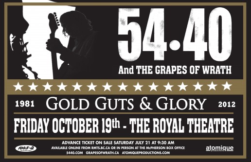 54-40, Grapes Of Wrath @ Royal Theatre Oct 19 2012 - May 5th @ Royal Theatre