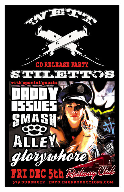 WETT STILETTOS CD Release Party w/ special guests: Wett Stilettos , Daddy Issues, Glorywhore, Smash Alley @ Railway Club Dec 5 2014 - May 11th @ Railway Club