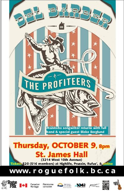 Del Barber & the Profiteers  (ft), Del Barber, Blake Berglund @ St. James Community Hall Oct 9 2014 - May 9th @ St. James Community Hall