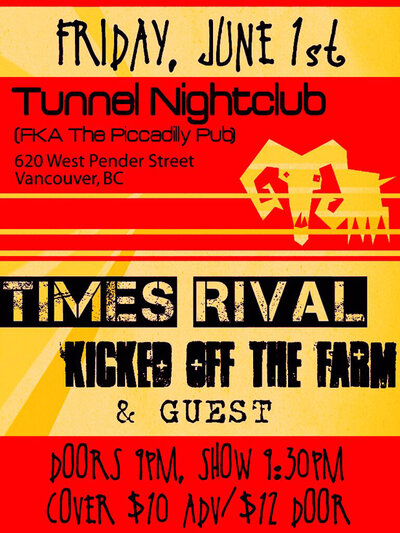 Kicked Off the Farm, Times Rival, The Cut Losses @ Tunnel Nightclub - Jun 01, 2012