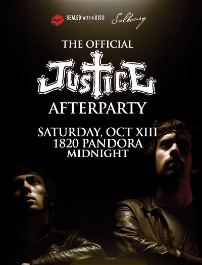 Justice After Party, Salbourg DJs @ Royal Unicorn Cabaret - Oct 13, 2007