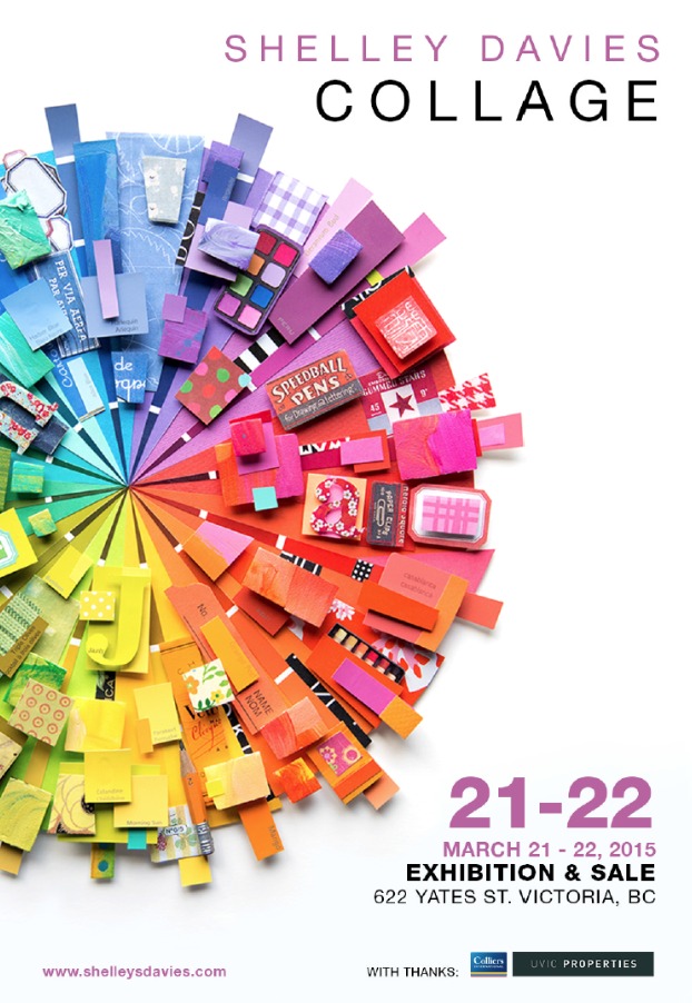 Shelley Davies Collage Exhibition: Shelley Davies @ 622 Yates St. - Mar 21, 2015