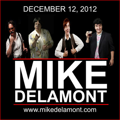 Mike Delamont Live! @ McPherson Playhouse - Dec 12, 2012