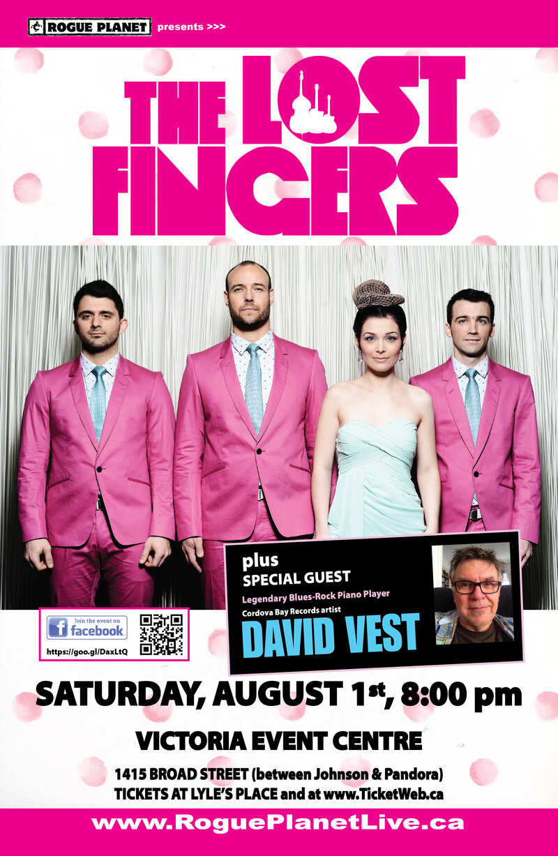 THE LOST FINGERS: The Lost Fingers, David Vest @ Victoria Event Centre Aug 1 2015 - May 6th @ Victoria Event Centre
