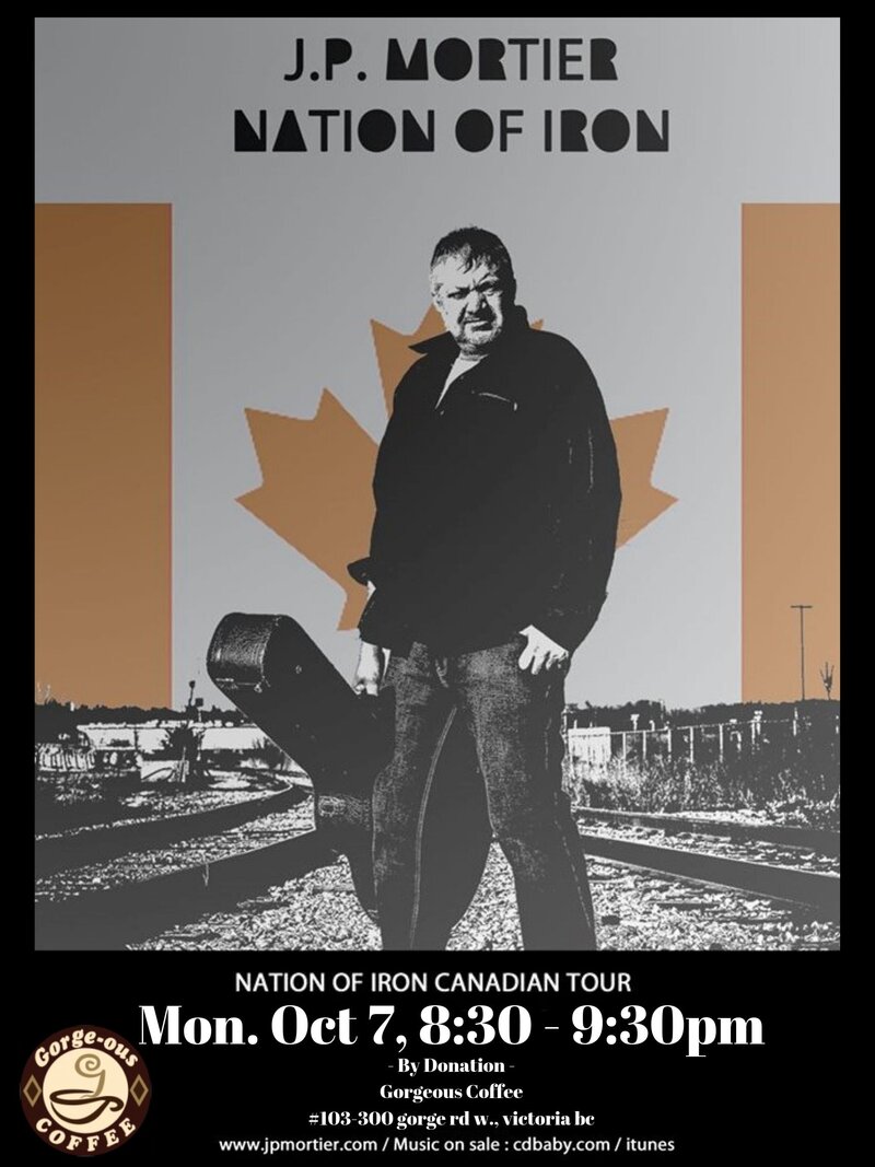 J.P. Mortier: Nation of Iron Canadian Tour @ Gorge-ous Coffee Oct 7 2019 - May 6th @ Gorge-ous Coffee