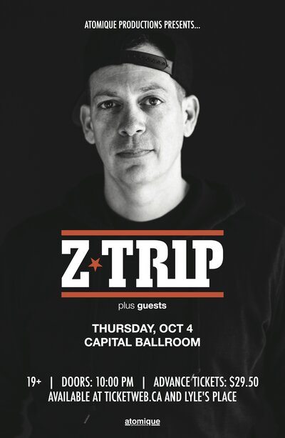 Z-trip, Plus Guests @ Capital Ballroom Oct 4 2018 - May 13th @ Capital Ballroom