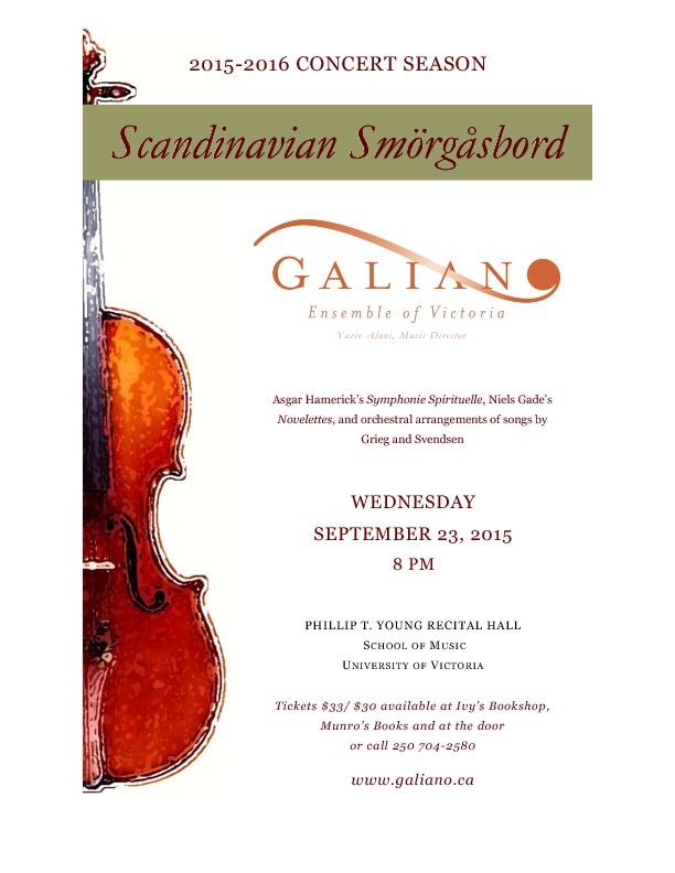 Galiano Ensemble Performs "Scandinavian Smorgasbord": The Galiano Ensemble of Victoria @ Phillip T. Young Recital Hall (Uvic) Sep 23 2015 - Jun 8th @ Phillip T. Young Recital Hall (Uvic)