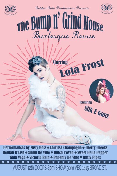 The Bump n' Grind House Summer Edition: Lola Frost, Busty Pipes, Silk E Gunz, Phoenix Devine, Sweet Bella Pepper, Larrissa Champagne, Sinful De Ville, Delilah D'Lish, Cherry Cheeks, Victoria Rein, Misty Moss, Dutch L'oven @ Victoria Event Centre Aug 12 2016 - Jun 6th @ Victoria Event Centre