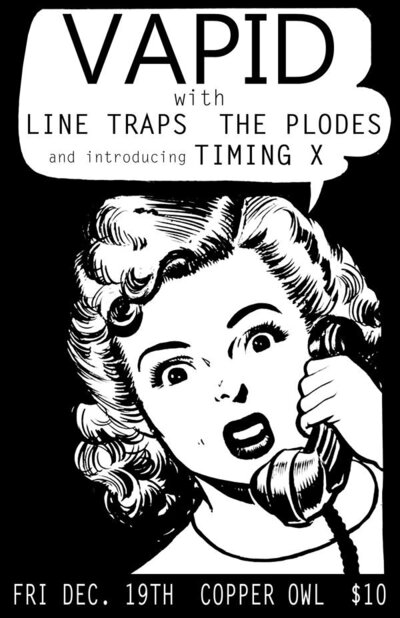 TALK'S CHEAP / Screen Test Studios Xmas party! feat.: Vapid, LINE TRAPS, The Plodes, Timing X @ Copper Owl Dec 19 2014 - May 6th @ Copper Owl