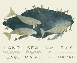 LAG MA'AL A DAPAR - LAND, SEA AND SKY @ Mark Loria Gallery - Aug 09, 2012