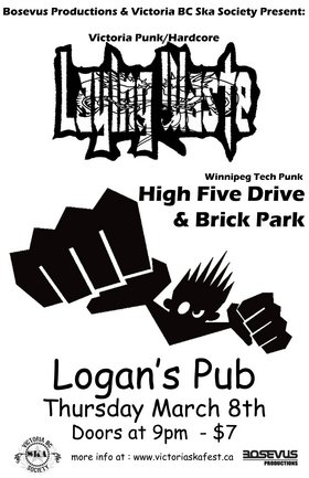 Laying Waste, High Five Drive, Brick Park @ Logan's Pub Mar 8 2007 - May 5th @ Logan's Pub