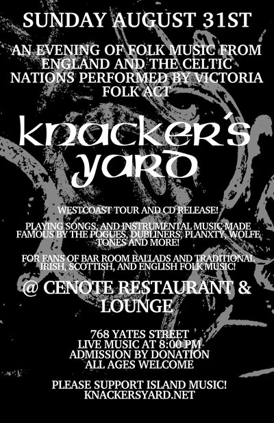 Irish, Scottish, and English Traditional Folk Music!: Knacker's Yard @ Cenote - Aug 31, 2014