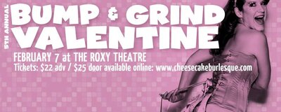 The Cheesecake Burlesque Revue presents: 5th Annual Bump & Grind Valentine!: Cheesecake Burlesque Revue @ Blue Bridge Repertory Theatre Feb 7 2015 - May 7th @ Blue Bridge Repertory Theatre