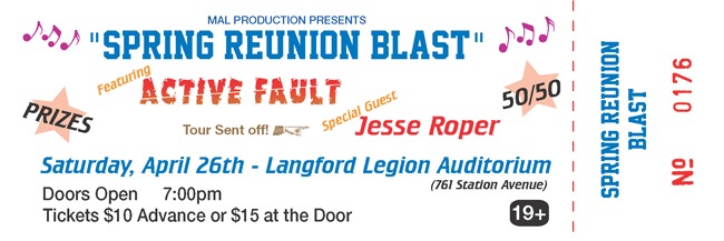 SPRING REUNION BLAST: Active Fault, Jesse Roper @ Langford Legion (Prince Edward) Apr 26 2014 - May 16th @ Langford Legion (Prince Edward)