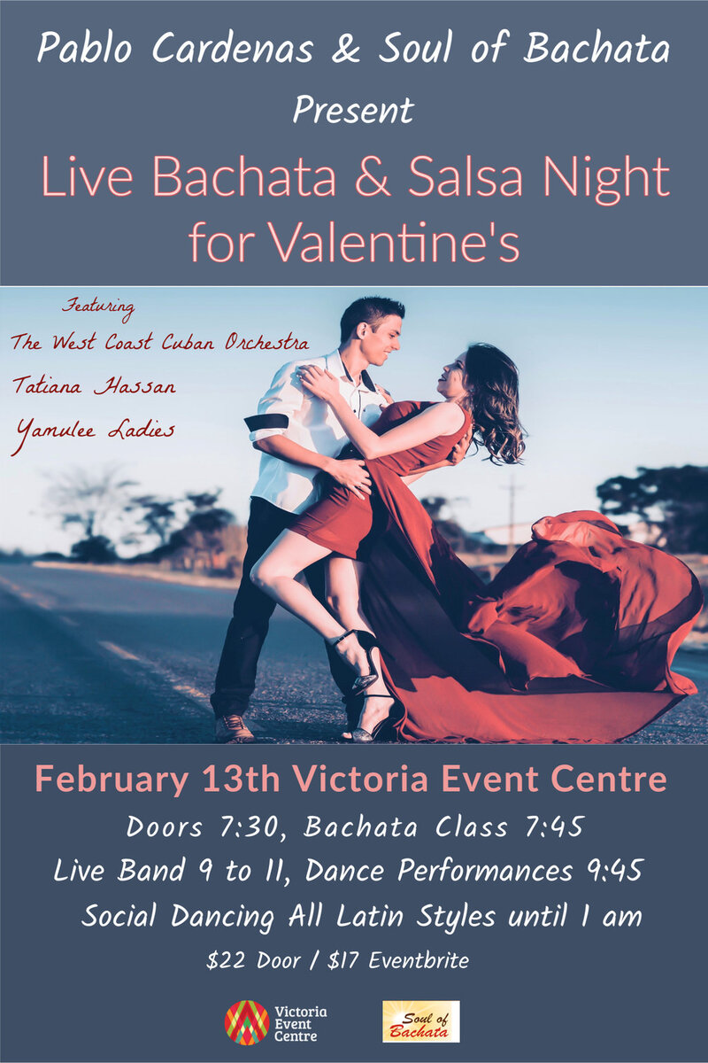 Pablo Cardenas Presents Live Bachata-Salsa Night for Valentine's: Pablo Cardenas, The West Coast Cuban Orchestra @ Victoria Event Centre Feb 13 2020 - Jul 8th @ Victoria Event Centre