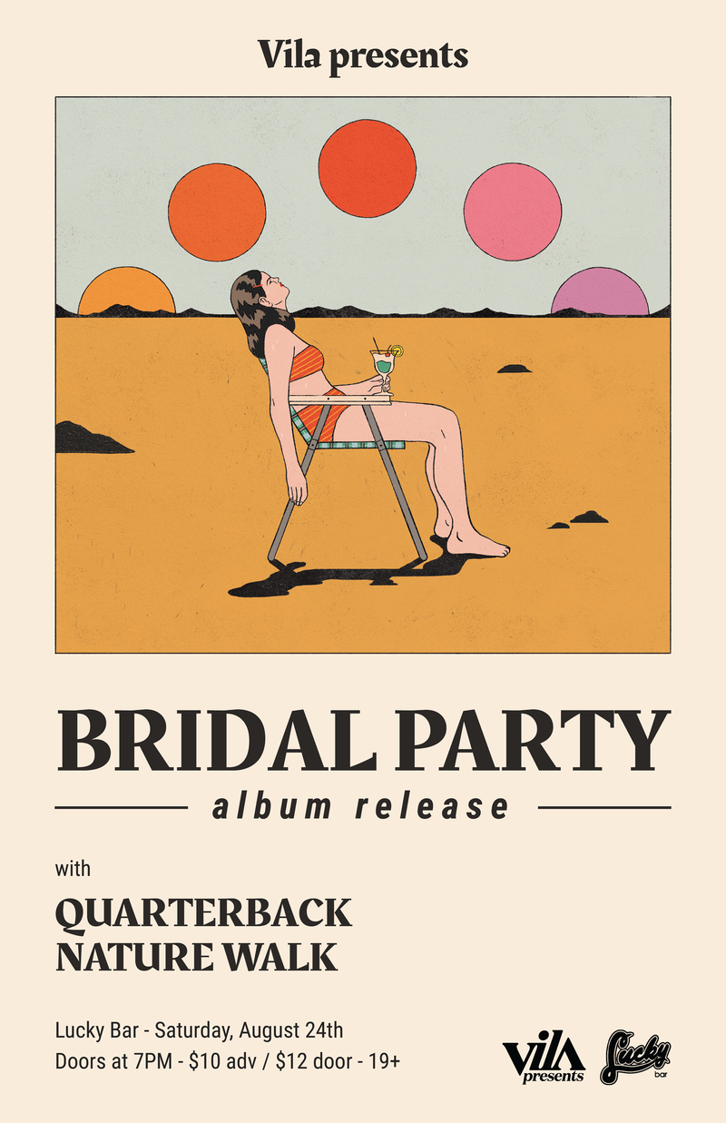 Bridal Party, Quarterback, Nature Walk @ Lucky Bar Aug 24 2019 - May 8th @ Lucky Bar