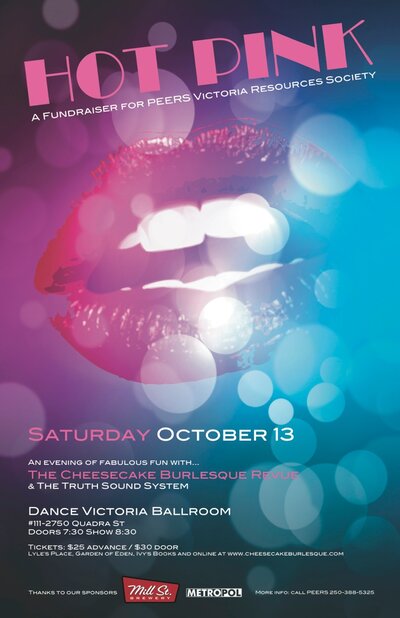 Hot Pink 2012: Cheesecake Burlesque Revue, The Truth Sound System @ Dance Victoria Studios Oct 13 2012 - May 13th @ Dance Victoria Studios