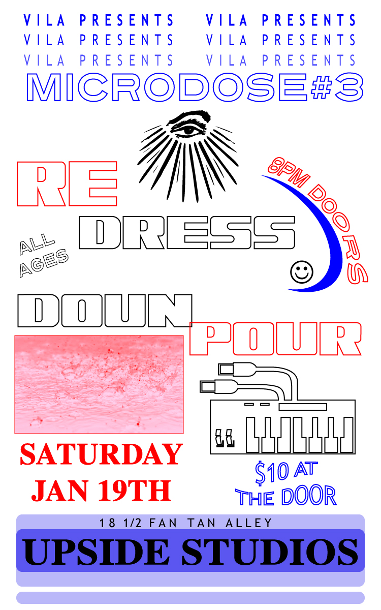 Microdose #3: Redress, Dounpour: Redress, Dounpour @ Upside Studios Jan 19 2019 - May 6th @ Upside Studios