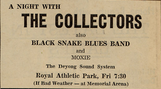 A Night with The Collectors: The Collectors, Black Snake, Moxie @ Royal Athletic Park Jul 25 1969 - May 6th @ Royal Athletic Park
