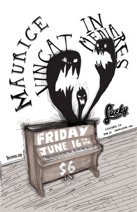 Maurice, In Medias Res, vincat @ Lucky Bar Jun 16 2006 - May 7th @ Lucky Bar
