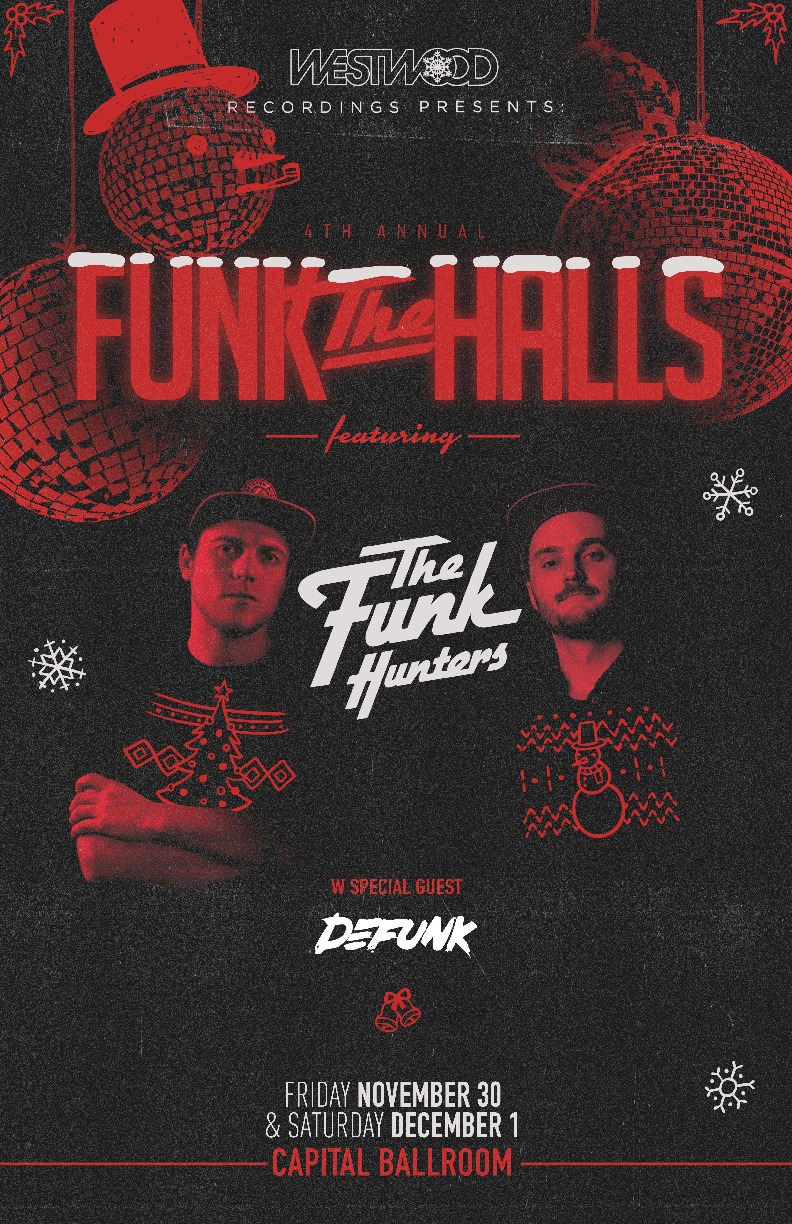 The Funk Hunters, Defunk @ Capital Ballroom Nov 30 2018 - Jun 9th @ Capital Ballroom
