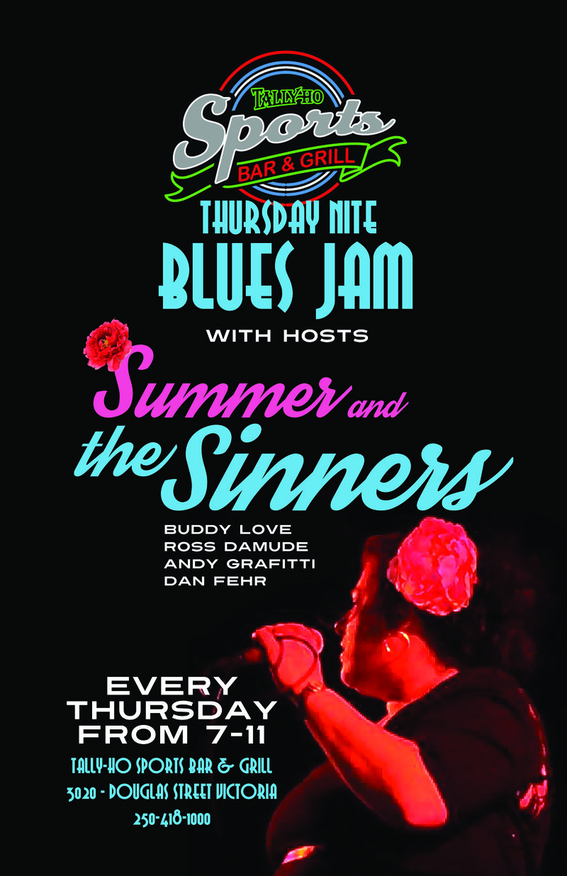Summer and the Sinners Blues Jam: Summer and The Sinners @ Tally Ho Sports Bar and Grill May 29 2014 - May 9th @ Tally Ho Sports Bar and Grill