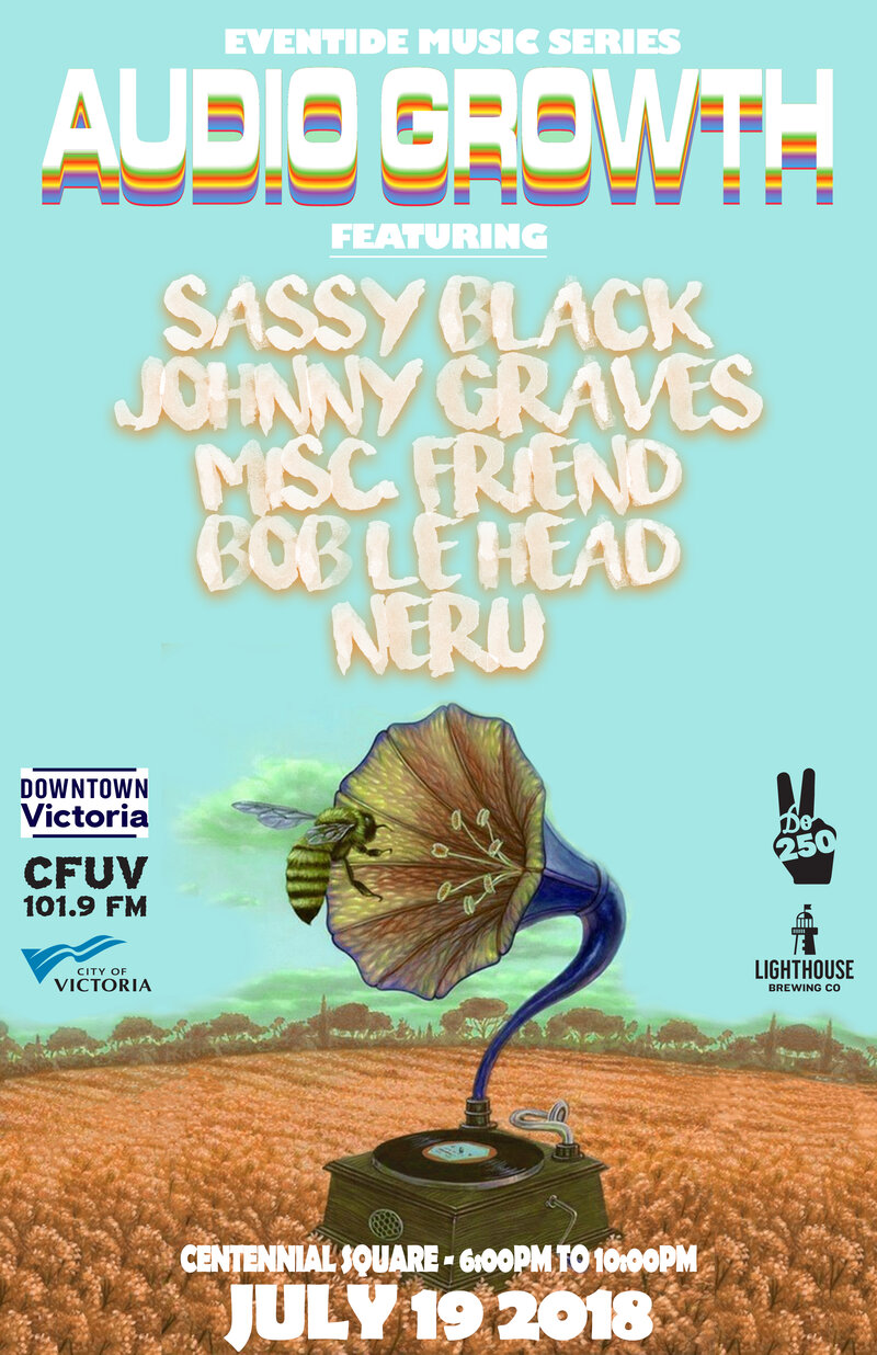 Eventide & Audio Growth: Sassyblack, Johnny Gr4ves, Neru, Bob Le Head, Misc. Friend  @ Centennial Square Jul 19 2018 - Jun 6th @ Centennial Square