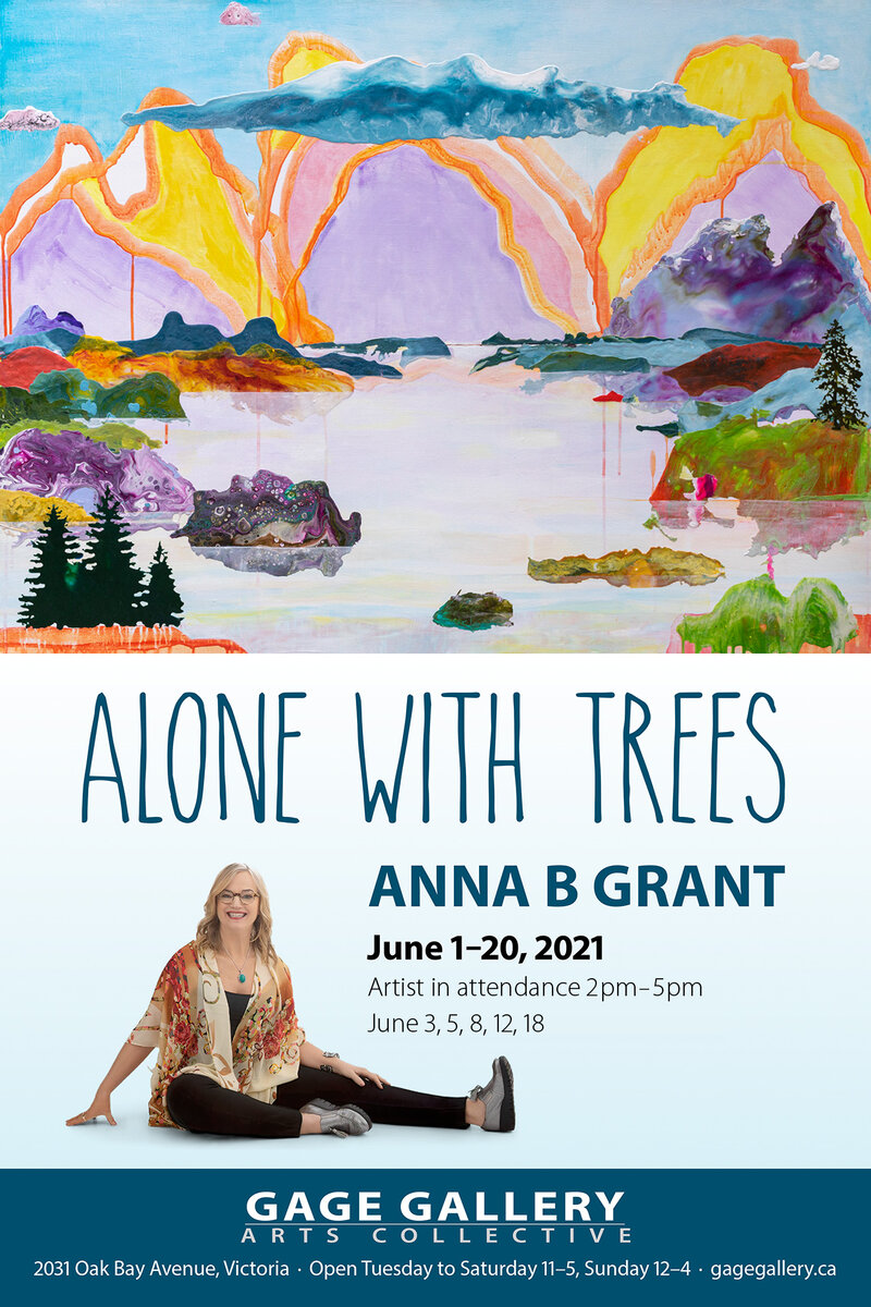 Anna B Grant presents Alone with Trees at the Gage Gallery June 1-20, 2021 @ Gage Gallery Arts Collective Jun 1 2021 - Jul 23rd @ Gage Gallery Arts Collective