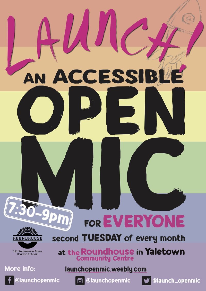 Launch: An Accessible Open Mic for Queer Youth, Seniors, and Allies @ Roundhouse - Performance Centre Feb 13 2018 - May 5th @ Roundhouse - Performance Centre
