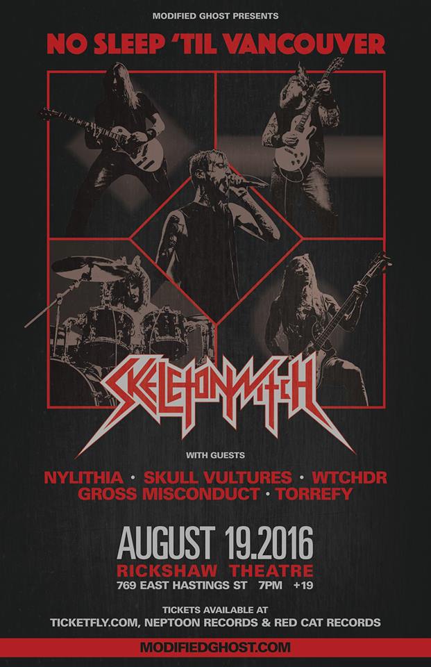 Skeletonwitch, Nylithia, Skull Vultures, Gross Misconduct, Wtchdr, Torrefy @ Rickshaw Theatre Aug 19 2016 - May 5th @ Rickshaw Theatre