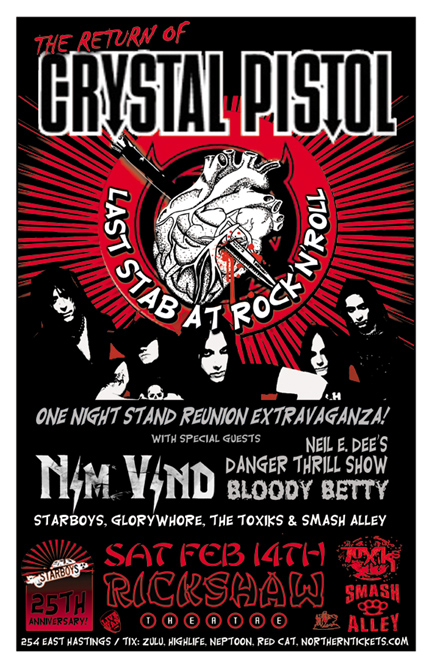 TONIGHT! CRYSTAL PISTOL's Last Stab At Rock'n'Roll! w/ special guests: Crystal Pistol, Nim Vind, Danger Thrill Show, Bloody Betty, The Starboys, The Toxiks, Glorywhore, Smash Alley @ Rickshaw Theatre Dec 31 1969 - May 6th @ Rickshaw Theatre