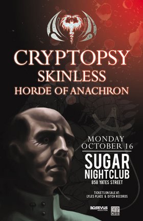 Cryptopsy, Skinless, Horde Of Anachron @ Capital Ballroom Oct 16 2006 - May 8th @ Capital Ballroom