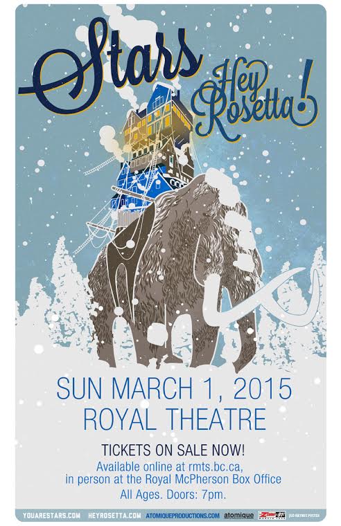 Stars, Hey Rosetta! @ Royal Theatre Mar 1 2015 - May 10th @ Royal Theatre