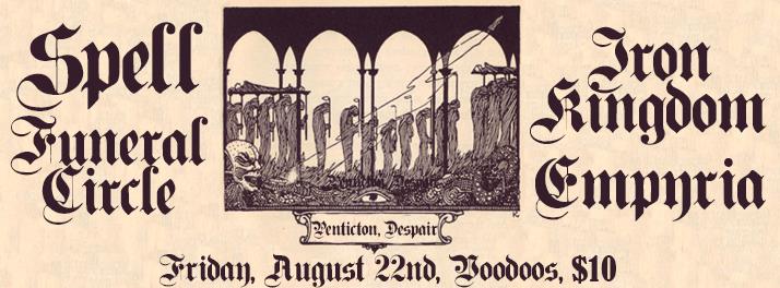 Spell, Funeral Circle, Iron Kingdom, T. B. A. @ Voodoos - Aug 22, 2014