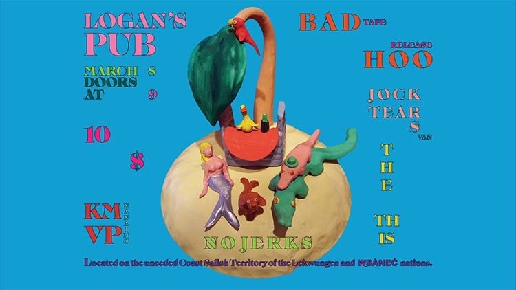 Bad Hoo, Jock Tears, KMVP, The This @ Logan's Pub Mar 8 2019 - May 7th @ Logan's Pub