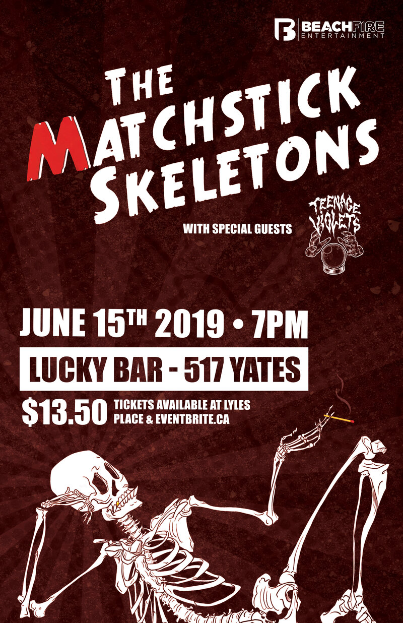 The Matchstick Skeletons, Teenage Violets @ Lucky Bar Jun 15 2019 - May 25th @ Lucky Bar