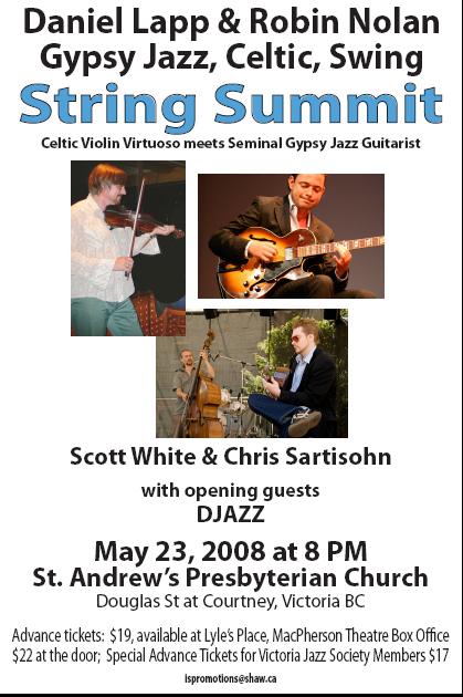 Daniel Lapp, Chris Sartisohn, Robin Nolan, Scott White, DJAZZ @ St. Andrews Presbyterian Church - May 23, 2008