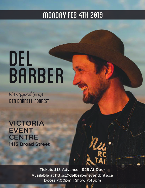 Del Barber live in Victoria, BC: Del Barber, Ben Barrett-Forrest @ Victoria Event Centre Feb 4 2019 - May 9th @ Victoria Event Centre