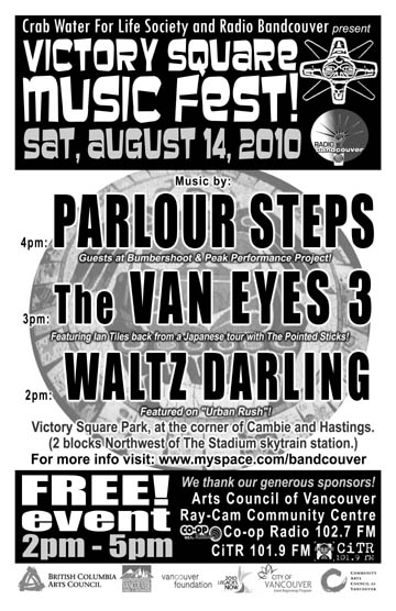 Victory Square Music Fest    2-5pm Free!: Parlour Steps, The Van Eyes 3, Waltz Darling @ Victory Square - Aug 14, 2010