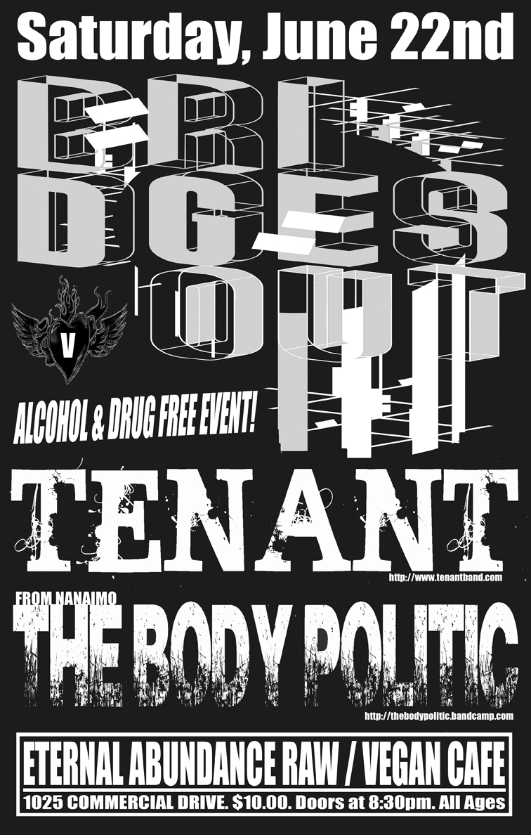 Bridges Out, Tenant, The Body Politic (From Nanaimo) @ Eternal Abundance - Jun 22, 2013