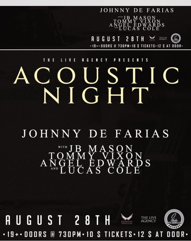 ACOUSTIC NIGHT -SUMMER  session: JOHNNY DE FARIAS, JB MASON, TOMMY VIXON, Angel Edwards, LUCAS COLE @ Studio Records Aug 28 2016 - May 6th @ Studio Records