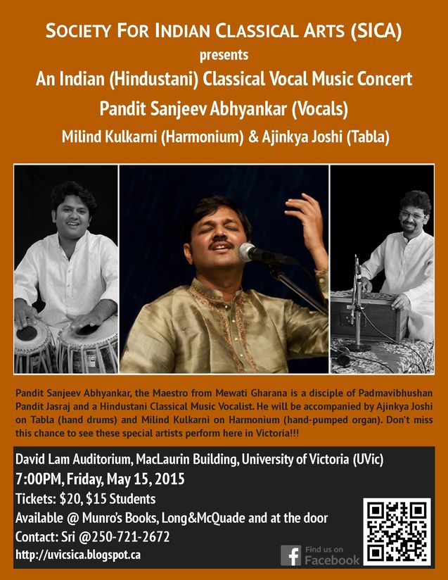 An Indian (Hindustani) Classical Vocal Music Concert: Pandi Sanjeev Abhyankar, Ajinkya Joshi, Milind Kulkarni @ David Lam Auditorium May 15 2015 - May 10th @ David Lam Auditorium